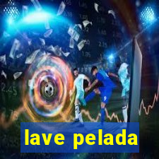 lave pelada