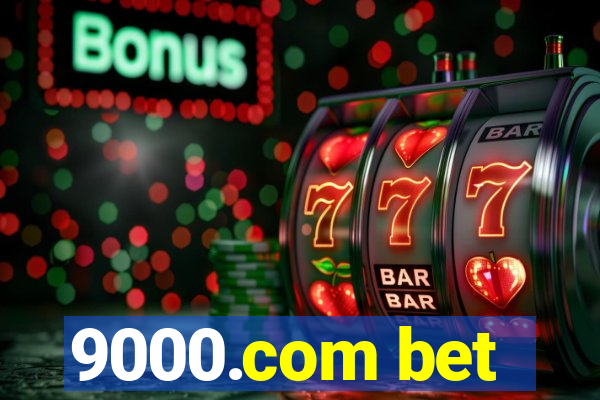 9000.com bet