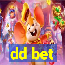 dd bet