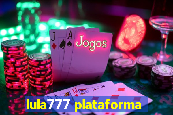 lula777 plataforma