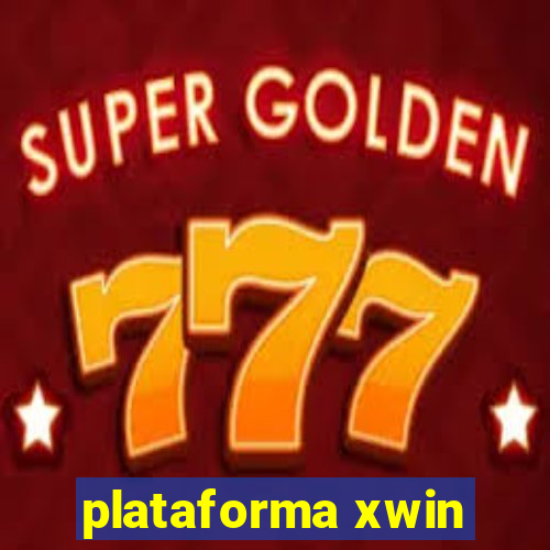 plataforma xwin