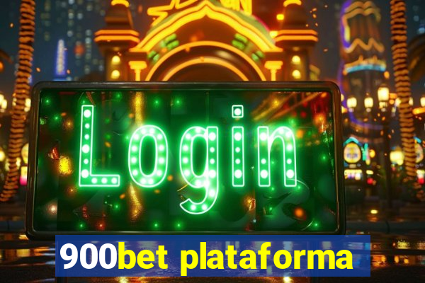 900bet plataforma