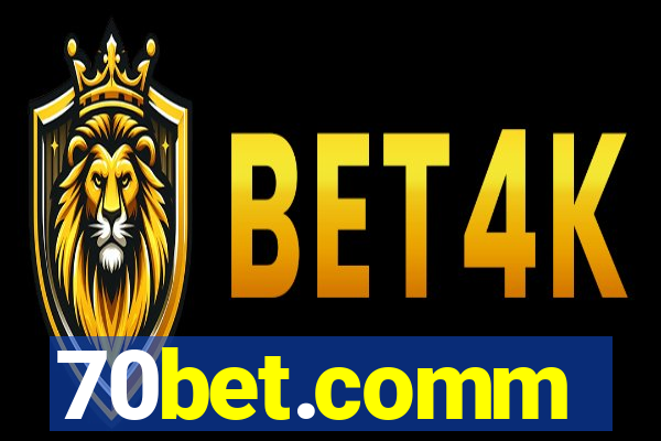 70bet.comm