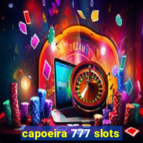 capoeira 777 slots