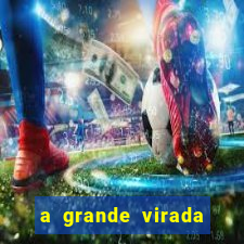 a grande virada (2010 dublado download)