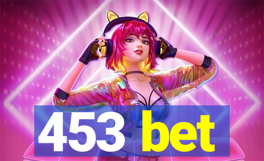 453 bet