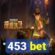 453 bet