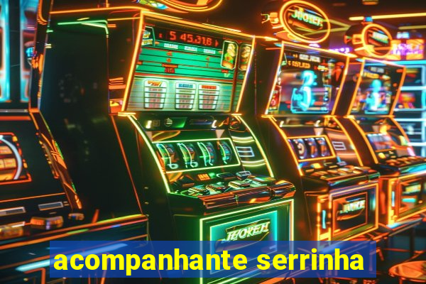 acompanhante serrinha