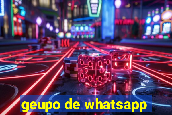 geupo de whatsapp