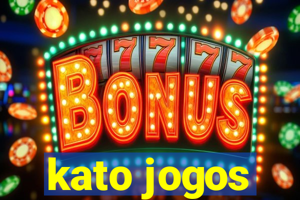 kato jogos