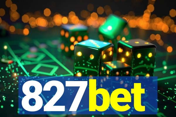 827bet