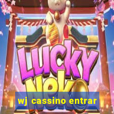 wj cassino entrar