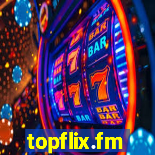 topflix.fm