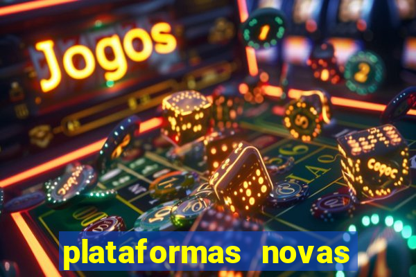 plataformas novas fortune tiger