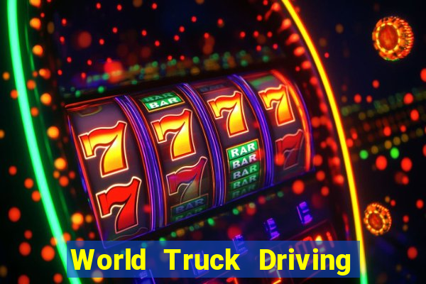 World Truck Driving Simulator Dinheiro Infinito tudo desbloqueado 2024