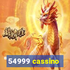 54999 cassino