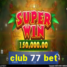club 77 bet
