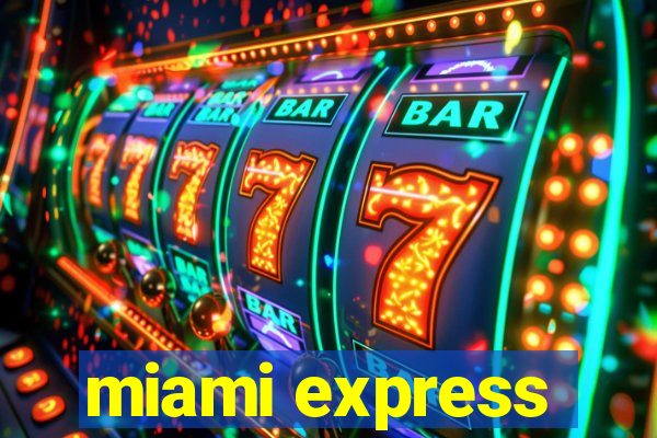 miami express