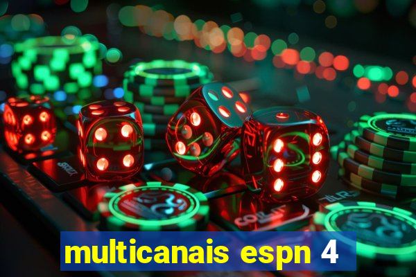 multicanais espn 4