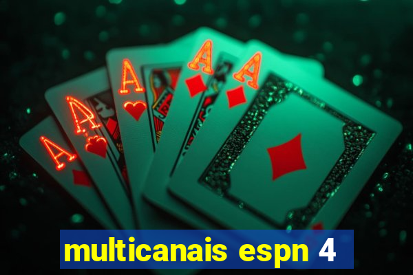 multicanais espn 4