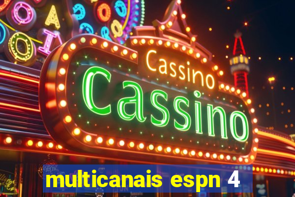 multicanais espn 4