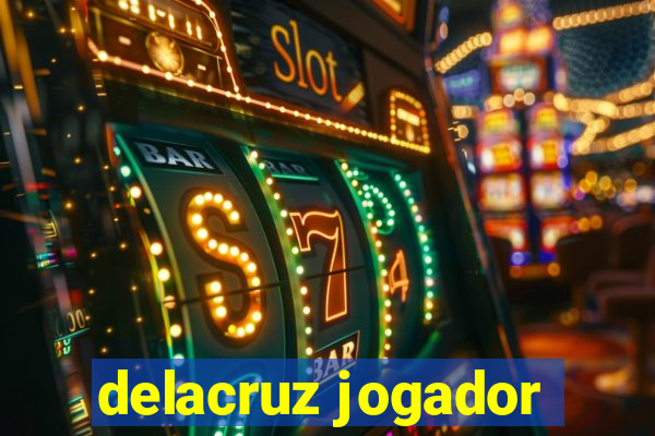 delacruz jogador