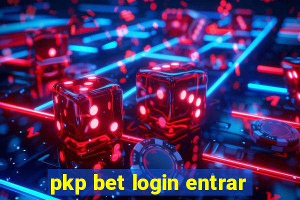 pkp bet login entrar