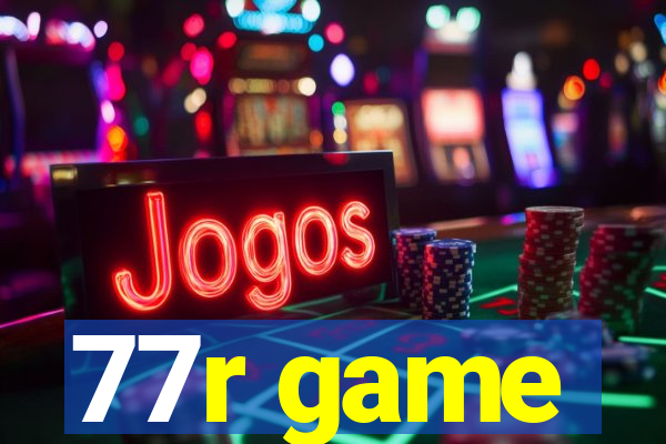 77r game