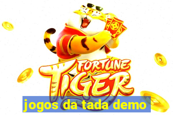 jogos da tada demo