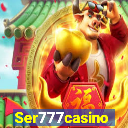 Ser777casino
