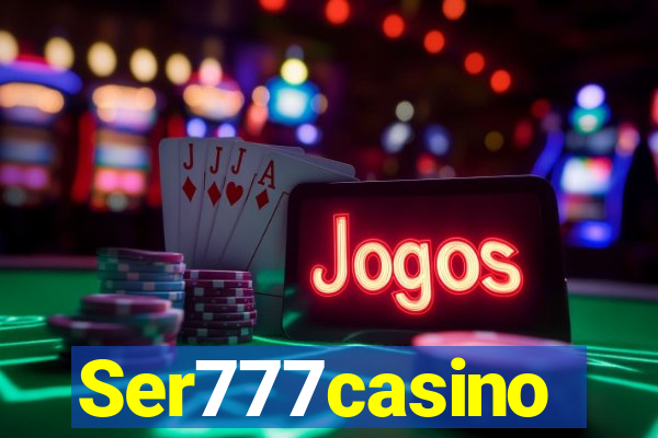 Ser777casino