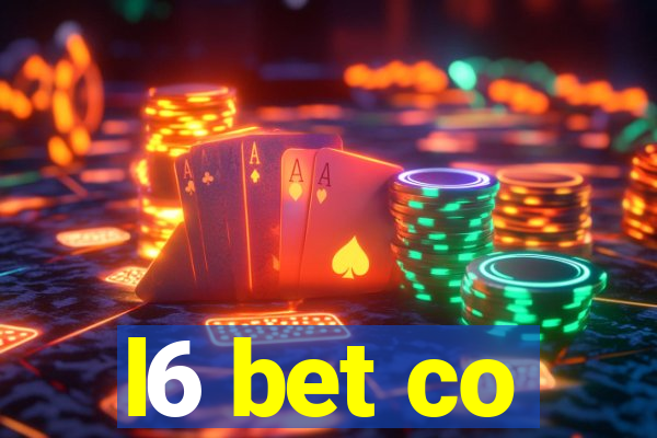 l6 bet co