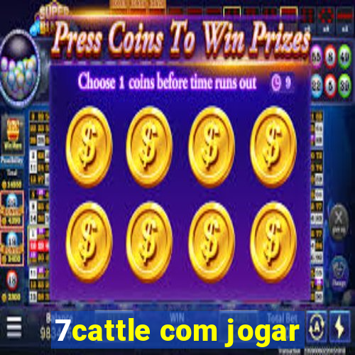 7cattle com jogar
