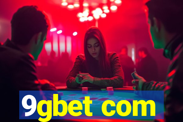 9gbet com