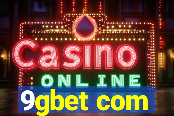 9gbet com