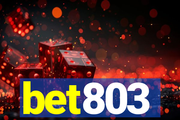 bet803