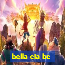 bella cia bc