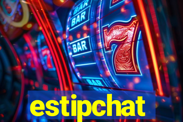 estipchat