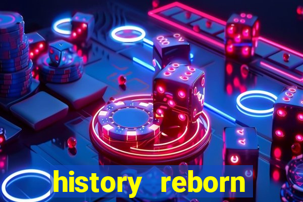 history reborn remover carta