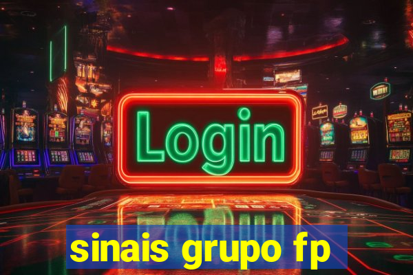 sinais grupo fp