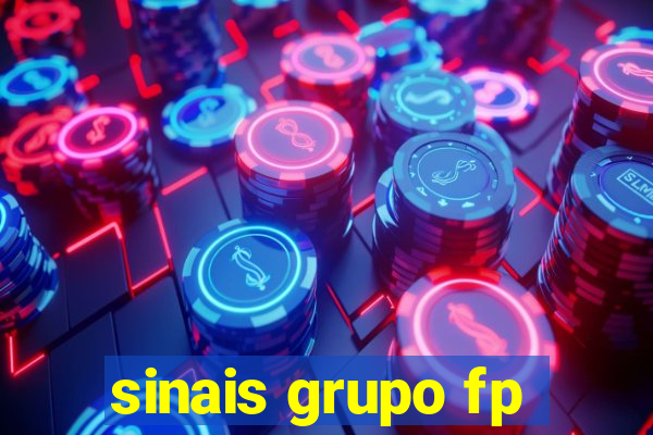 sinais grupo fp