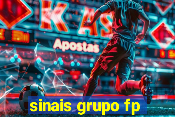 sinais grupo fp