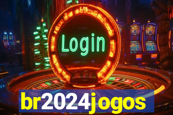 br2024jogos