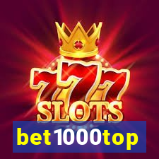 bet1000top