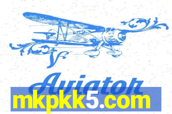 mkpkk5.com