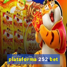 plataforma 252 bet