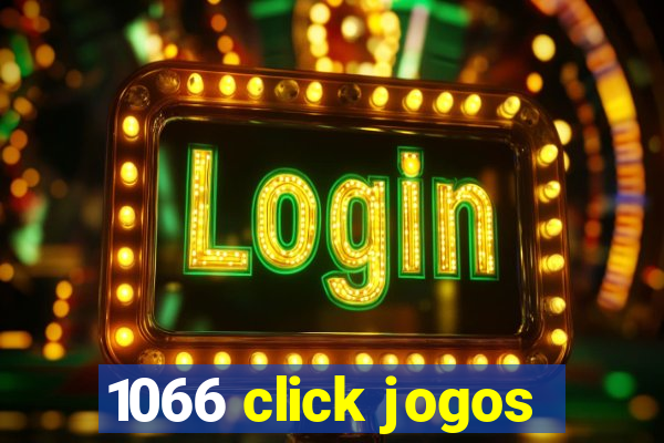 1066 click jogos