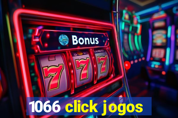1066 click jogos