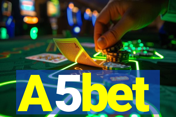 A5bet