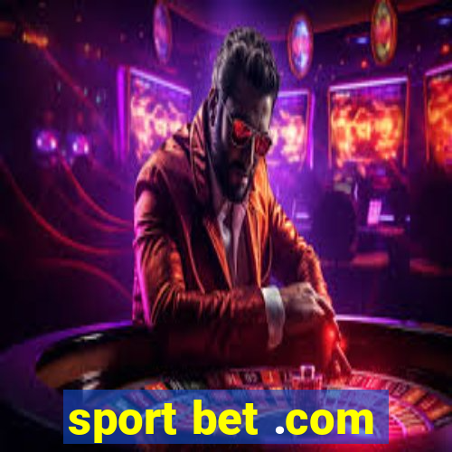 sport bet .com